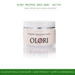 Olori WHIPPED SHEA BODY  BUTTER